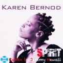 Karen Bernod - Spirit (Jeremy’s AllNew Deeper Spiritual)