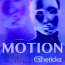 Kirsty Hawkshaw & Eshericks - Motion (Bass\'Flo Remix)