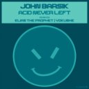 John Barsik - Acid Never Left