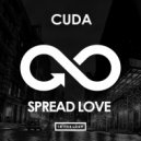 CUDA - Spread Love (Original Mix)