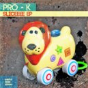 Pro - K - She Keeps On Dancing (Original Mix)