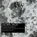 Lucien Jack - Akira (Original Mix)