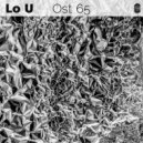 Lo U - Ost 65 (Original Mix)