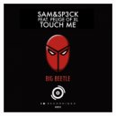 SAM&SP3CK feat. Pelige of XL - Touch Me