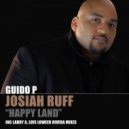 Guido P feat. Josiah Ruff - Happy Land Pt.3 (Luis Loowee R Rivera TV Track Remix)