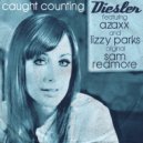 Diesler ft. Lizzy Parks & Azaxx - Caught Counting (Sam Redmore Instrumental Remix)