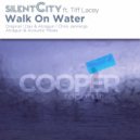 Silent City UK ft. Tiff Lacey - Walk On Water (Dax & Atragun Remix)