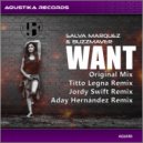 Salva Marquez, Buzzmaver - Want (Titto Legna Remix)