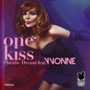 Placidic Dream feat. Yvonne - One Kiss