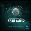 Wilson Kentura & Tiuze Money - Free Mind (De Cave Man Remix)