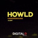 Howld - Tribute To SF (Original Mix)