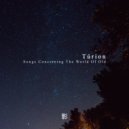Túrion - Unmade Into The Old Abyss (Original Mix)