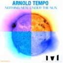 Arnold Tempo - One Thousand One Hundred & Eleven (Original Mix)
