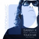 Sanny X feat. Siadou - Touch Me