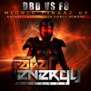 DBD Vs F8 - Middle Fingaz Up (Hagane Shizuka Tech Dance Rework)