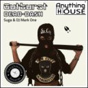 Dead-Dash, SuGa, DJ Mark One - Outburst (Radio Edit)