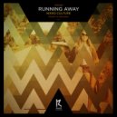 Nikko Culture - Running Away