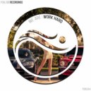 WeAreTwo - Work Hard