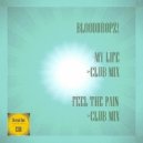 BloodDropz! - My Life