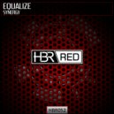 Equalize - Synergy (Original Mix)