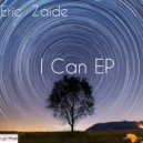 Eric Zaide feat GratiQue - I can (Main Broken Beat Mix)