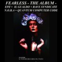 EpZ - Fearless (Quantum Computer Code Remix)