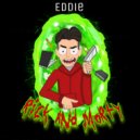 Eddie - RIck and Morty (Donya prod.)
