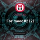 Flayer bit - For mood#2 ()
