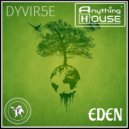 DYVIR5E - Eden