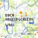Waki - BWV 605 The Day Is So Full of Joy