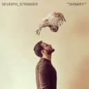 Seventh Stranger - Showoff