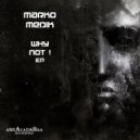 Marko Medik - Why Not! (Original Mix)