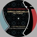 Enrico Chirchiello - Get It Back (Loverdose Remix)