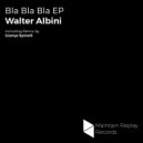 Walter Albini - Bla Bla Bla