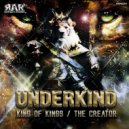 Underkind - king of kings (Original Mix)