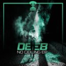 dEEb - No Ceiling