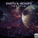Hickupz & Exsitu - Inertia