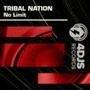Tribal Nation - No Limit (Power Mix)