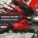 M George & Paata - Tediashvili (Two Ribs) (Extended Mix)