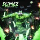 Slimez - Anomaly (Original Mix)
