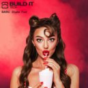BARC - Shake That ()