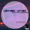 Lnt Mike & Lady Maru & Lnt Mike - Nightlfe Communism (Raw Acid)