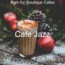 Cafe Jazz - Peaceful Soundscape for Fusion Restaurants ()