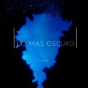Stazam - Lo Mas Oscuro