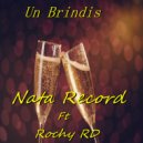 Nata Record & Rochy Rd - Brindis (feat. Rochy Rd)