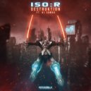 ISO:R - Destruktion