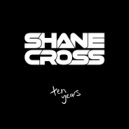 Shane Cross - Mysterious Stranger ()