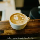 Coffee House Smooth Jazz Playlist - Piano and Alto Sax Jazz - Vibe for Summertime