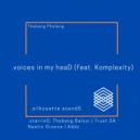 Thabang Phaleng & Komplexity & Addz - .voices in my heaD (feat. Komplexity) (Addz\'s soulful miX)