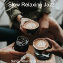 Slow Relaxing Jazz - Moods for Holidays - Piano and Alto Sax Duo
